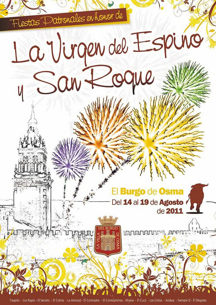 Fiestas patronales en honor a la Virgen del Espino y San Roque 2011 Burgo de Osma-Ciudad de Osma